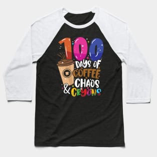 100 Days of Coffee Chaos & Crayons - 100 Days School Teacher Baseball T-Shirt